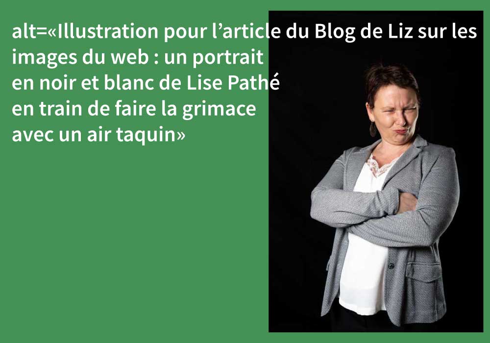 Illustration pour la balise alt des images du web : une photo de Lise Pathé avec sa balise de texte alternatif